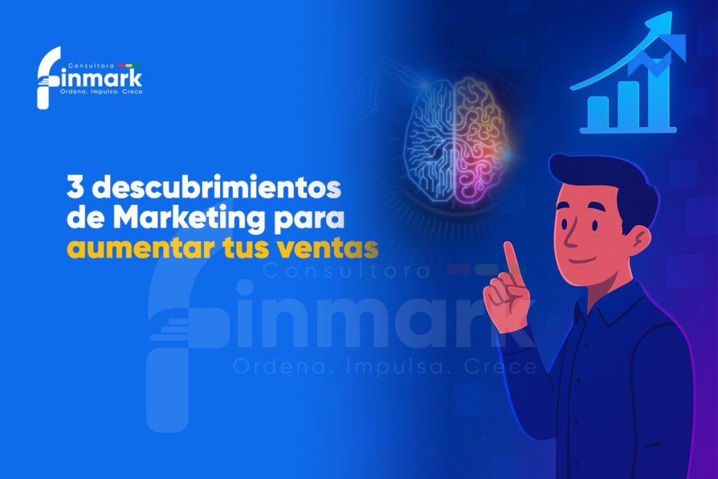 3 descubrimientos de Marketing para aumentar tus ventas