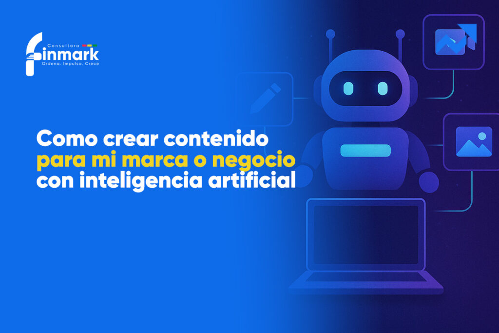 Como crear contenido para mi marca o negocio con inteligencia artificial